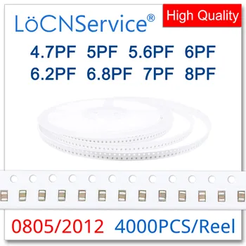 LoCNService Kondensatori 4000PCS 0805 2012 COG/BPO RoHS 50V 0.5% 5% 4.7 PF 5PF 5.6 PF 6PF 6.2 PF 6.8 PF 7PF 8PF SMD Augstas kvalitātes